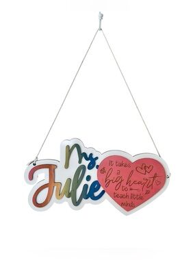“Ms. Julie” teacher sign